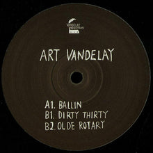 Load image into Gallery viewer, Art Vandelay (4) : VDI001 (12")
