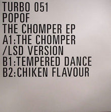 Load image into Gallery viewer, Popof : The Chomper EP (12", EP)

