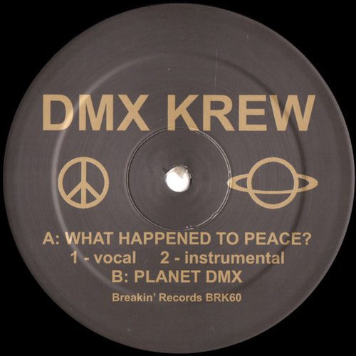 DMX Krew : What Happened To Peace? (12