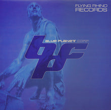 Load image into Gallery viewer, Blue Planet Corporation : Blue Planet (2x12", Album)
