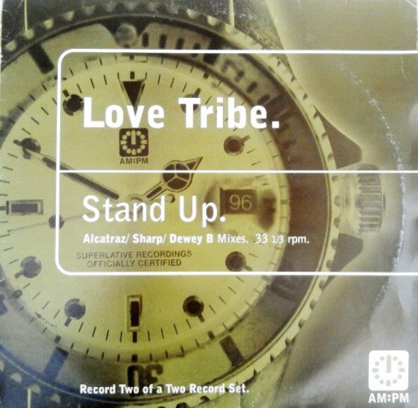 Love Tribe : Stand Up (Alcatraz / Sharp / Dewey B Mixes) (12