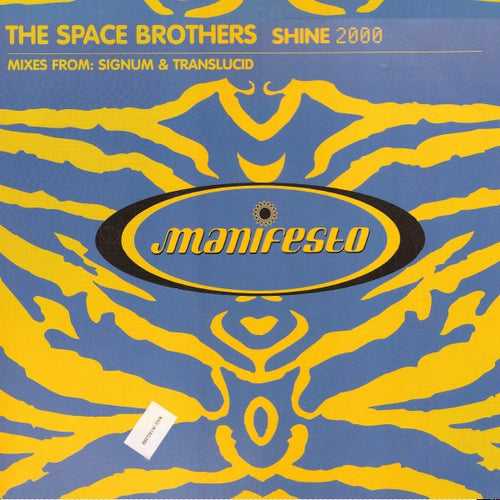 The Space Brothers : Shine 2000 (Remixes) (12