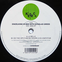 Load image into Gallery viewer, Einzelkind In Bed With Douglas Greed : ICE 1656 EP (12", EP)
