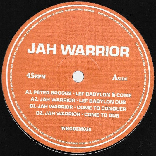 Peter Broggs / Jah Warrior : Lef Babylon & Come / Come To Conquer (10
