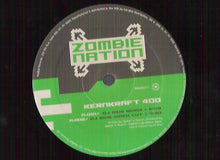 Load image into Gallery viewer, Zombie Nation : Kernkraft 400 (The Remixes) (12")
