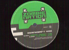 Load image into Gallery viewer, Zombie Nation : Kernkraft 400 (The Remixes) (12")
