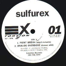 Load image into Gallery viewer, Sulfurex : Point Break (12")
