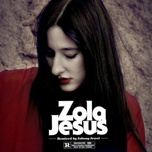 Zola Jesus : Wiseblood (Remixed by Johnny Jewel) (12