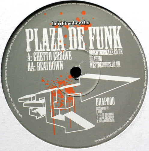 Plaza De Funk : Ghetto Groove / Beatdown (12