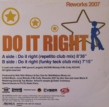 Load image into Gallery viewer, Jean Marie K* Present Wah Wah Watson* &amp; Doc Gee Feat Melody* : Do It Right (Reworks 2007) (12&quot;)
