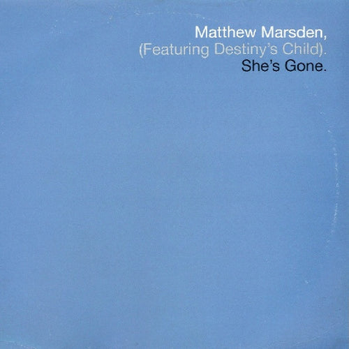 Matthew Marsden Featuring Destiny's Child : She's Gone (12