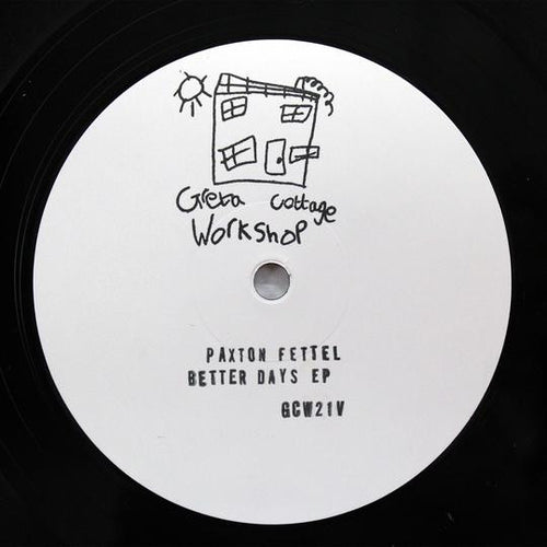 Paxton Fettel : Better Days EP  (12