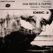 Load image into Gallery viewer, Samuel E Reeve &amp; Duffin : Dataday / Reactivate (12", Ltd, 2/2)
