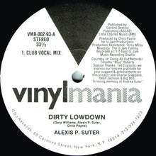 Load image into Gallery viewer, Alexis P. Suter : Dirty Lowdown (12&quot;)

