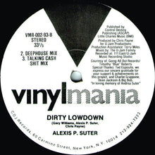 Load image into Gallery viewer, Alexis P. Suter : Dirty Lowdown (12&quot;)
