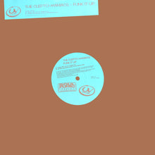 Load image into Gallery viewer, Cleptomaniacs : Funk It Up (12&quot;)
