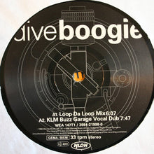 Load image into Gallery viewer, Dive (2) : Boogie (12&quot;)
