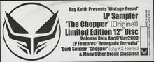 Load image into Gallery viewer, Ray Keith : The Chopper (Original) (LP Sampler) (12", S/Sided, Ltd, W/Lbl)

