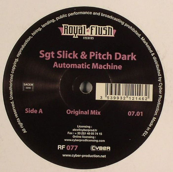 Sgt Slick* & Pitch Dark : Automatic Machine (12