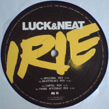 Load image into Gallery viewer, DJ Luck &amp; MC Neat : Irie (12")
