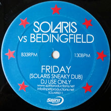 Load image into Gallery viewer, Solaris Vs Bedingfield* : Friday (12&quot;)
