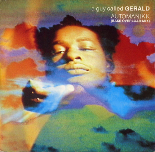 A Guy Called Gerald : Automanikk (Bass Overload Mix) (12