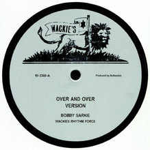 Load image into Gallery viewer, Bobby Sarkie / Roland Alphonso : Over And Over / Rent Rebate (12&quot;)
