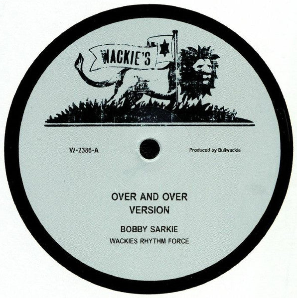 Bobby Sarkie / Roland Alphonso : Over And Over / Rent Rebate (12
