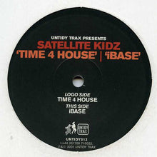 Load image into Gallery viewer, Satellite Kidz : Time 4 House / iBase (12")
