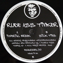 Load image into Gallery viewer, Rude Ass Tinker : Imperial Break / Silk Ties (12")
