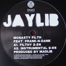 Load image into Gallery viewer, Jaylib : McNasty Filth / Pillz (12")
