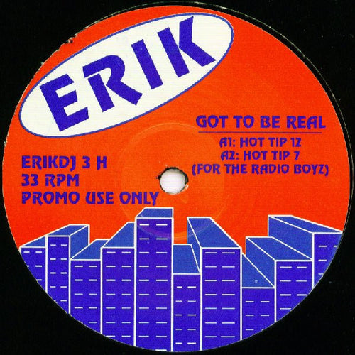 Erik (2) : Got To Be Real (12