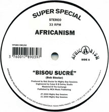 Load image into Gallery viewer, Africanism : Bisou Sucré (12")
