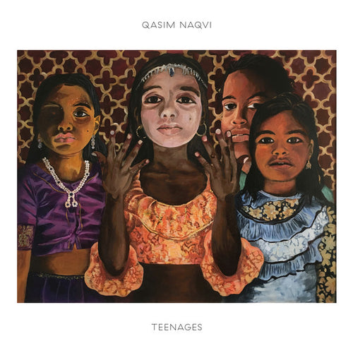 Qasim Naqvi : Teenages (LP)