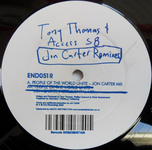 Tony Thomas & Access 58 : People Of The World Unite (Jon Carter Remixes) (12