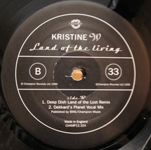 Load image into Gallery viewer, Kristine W : Land Of The Living (12&quot;)
