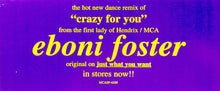 Load image into Gallery viewer, Eboni Foster : Crazy For You (12&quot;, Promo)
