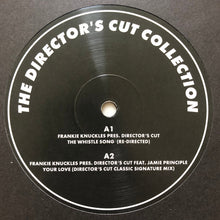 Load image into Gallery viewer, Frankie Knuckles &amp; Eric Kupper / Director's Cut (3) : The Director’s Cut Collection (2x12", Comp)
