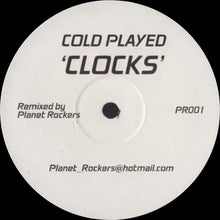 Load image into Gallery viewer, Cold Played* : Clocks (Planet Rockers Remixes) (12&quot;, Unofficial)
