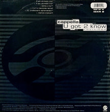 Load image into Gallery viewer, Cappella : U Got 2 Know (Revisited) (12")
