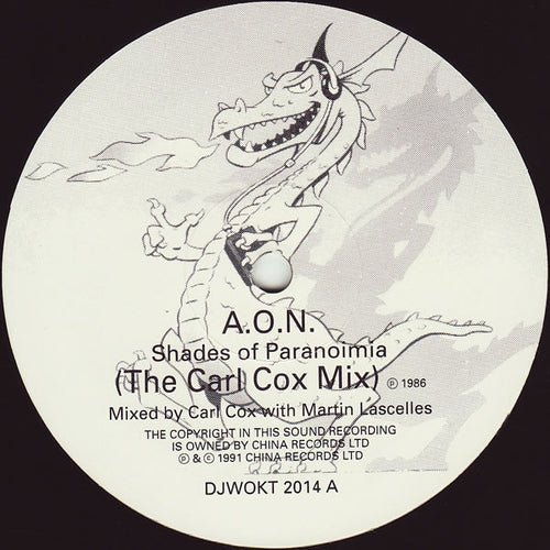 A.O.N.* : Shades Of Paranoimia (The Carl Cox Mix) (12