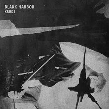 Load image into Gallery viewer, Blakk Harbor : Krude (12", EP, Ltd, Cle)
