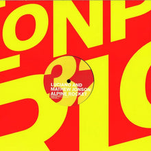Load image into Gallery viewer, Luciano &amp; Mathew Jonson : Alpine Rocket (12")
