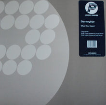 Load image into Gallery viewer, Electroglide : What You Need (12&quot;)
