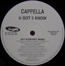 Load image into Gallery viewer, Cappella : U Got 2 Know (12&quot;)
