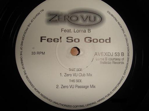 Zero VU* Featuring Lorna B* : Feels So Good (2x12
