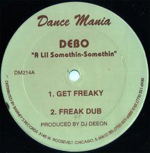 Load image into Gallery viewer, Debo : A Lil Somethin-Somethin (12")
