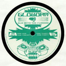 Load image into Gallery viewer, Gloworm (2) : Glo With The Floooo   (12&quot;, Ltd)
