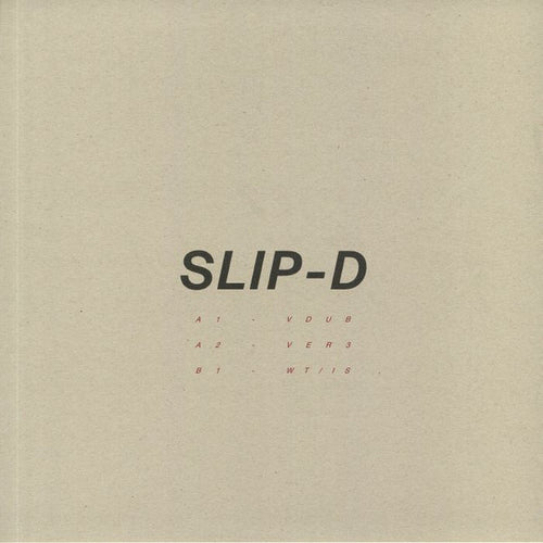 Slip-D : Versions (12