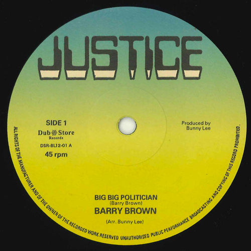Barry Brown : Big Big Politician / No Wicked Shall Enter (12